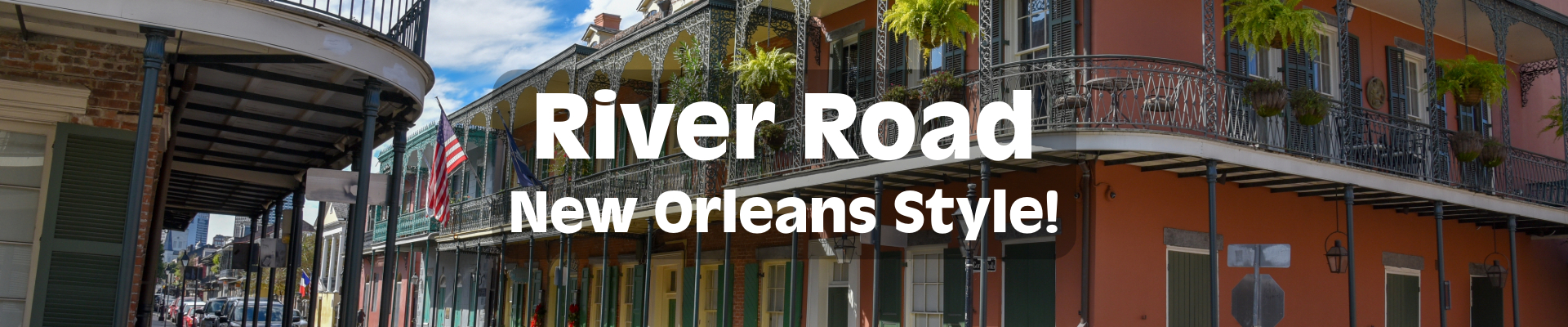 River Road brand of seasonings hero banner image for River Road brand product category New Orleans Style!